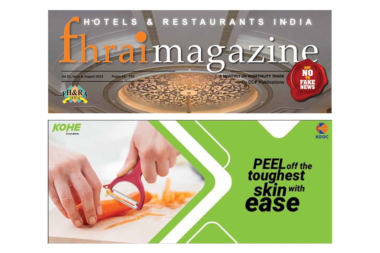 Kohe in FHRAI Magazine Aug 2021 Edition