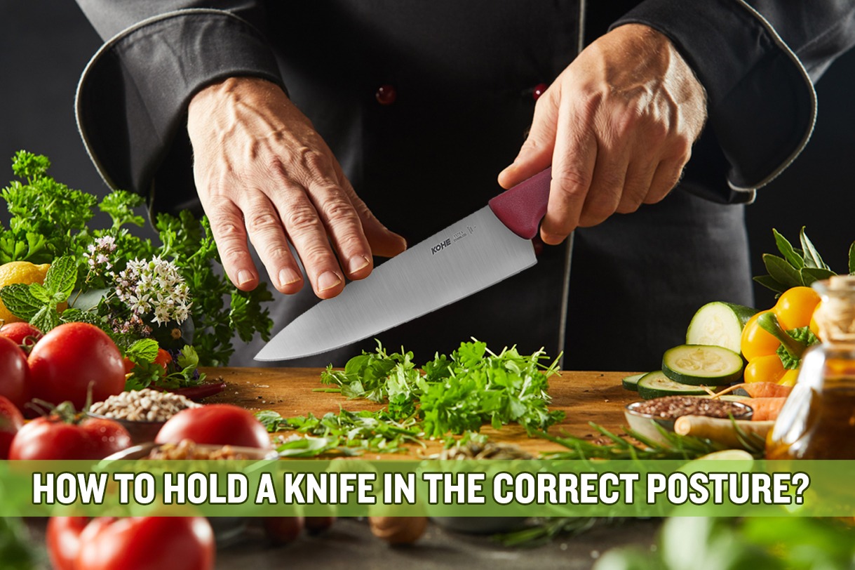 How to Hold a Knife in the Correct Posture